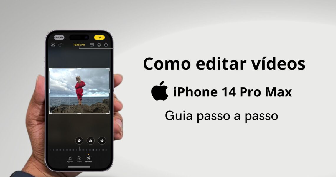 Como editar vídeos no iPhone 14 Pro Max: um guia passo a passo
