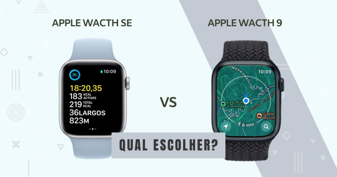 Apple Watch SE vs Series 9: Qual escolher?