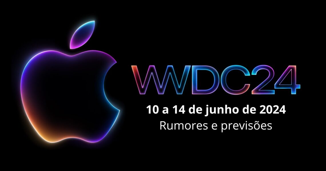 Apple WWDC 2024: Rumores e Previsões
