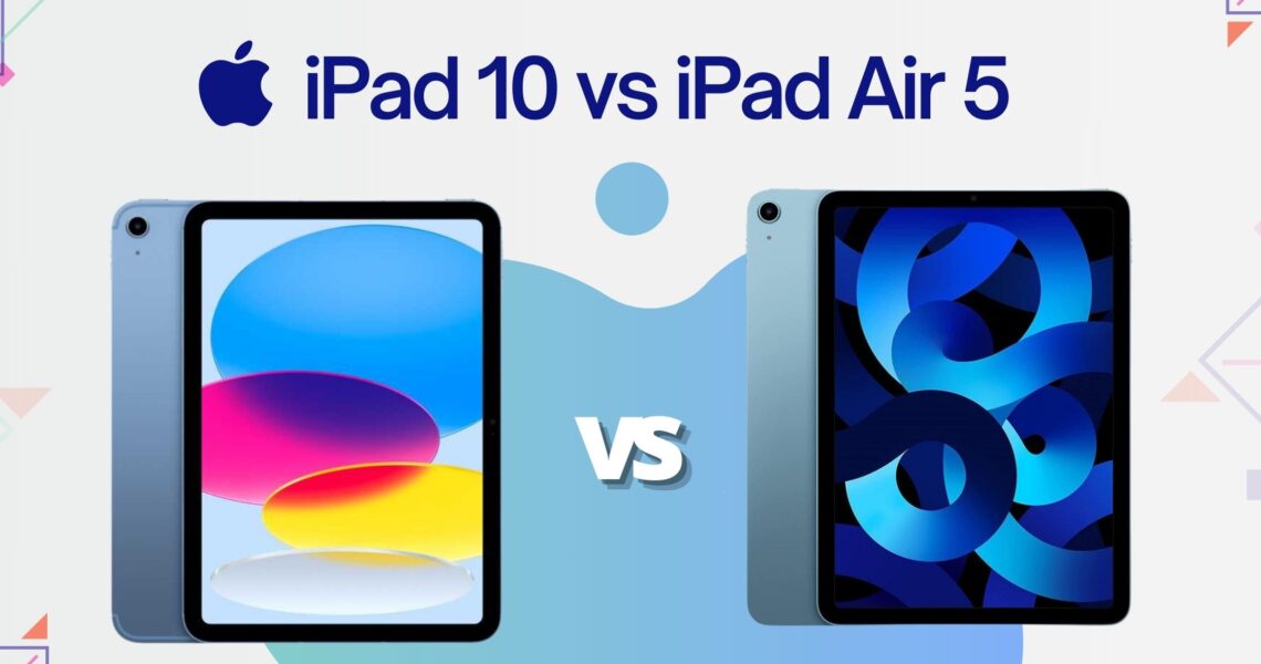 Comparação entre iPad 10 vs iPad Air 5: Qual é melhor?