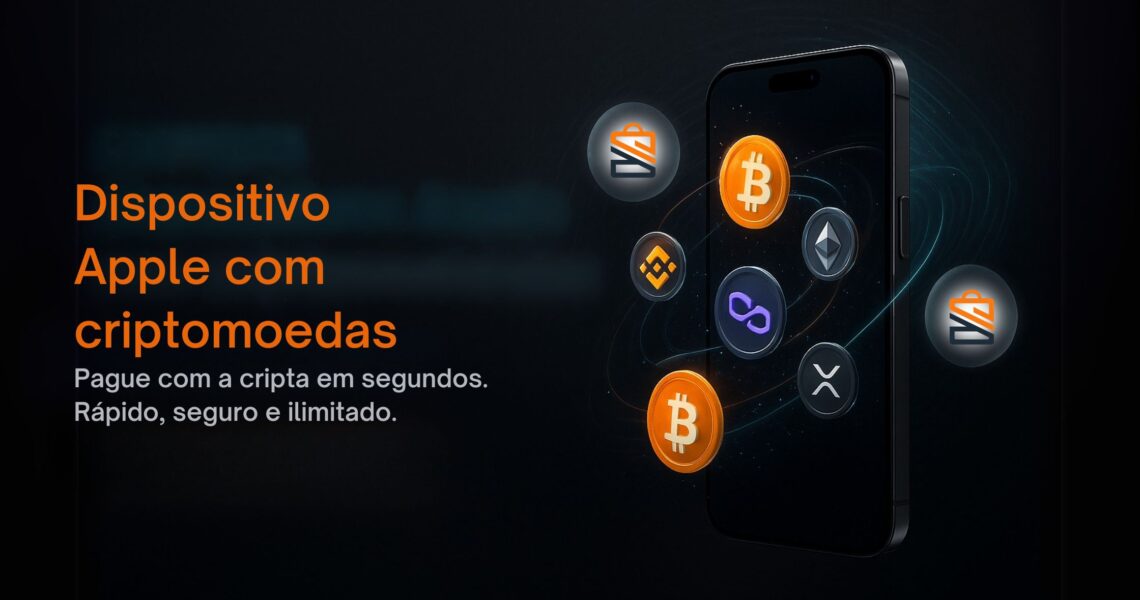 Compre Dispositivos Apple com Criptomoeda