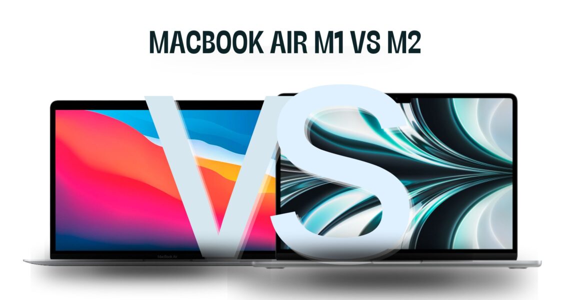 MacBook Air M1 vs M2: uma visão detalhada