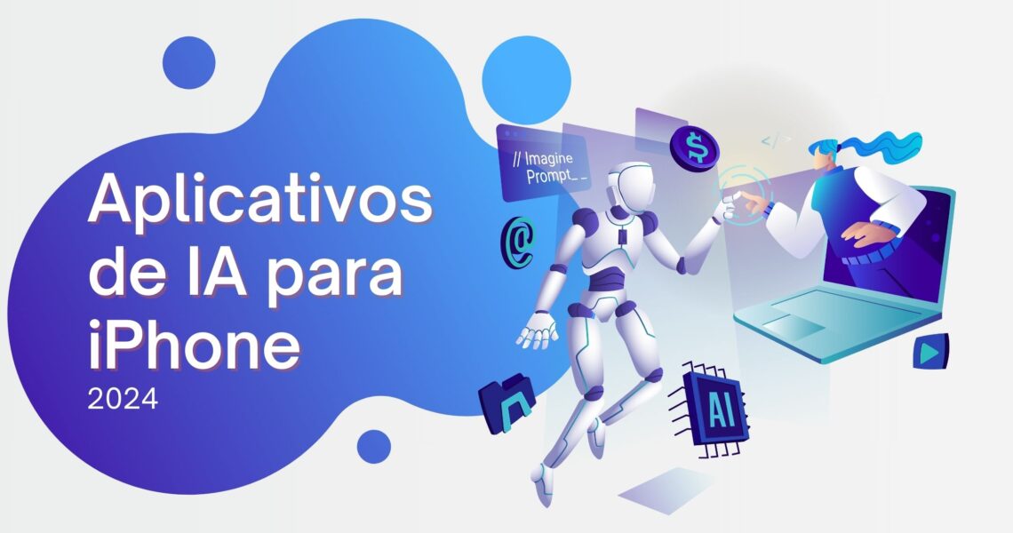 As Melhores Aplicações de IA para iPhone em 2024